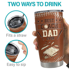 Best Coach Dad Ever Personalized Tumbler Cup