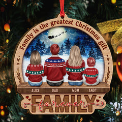 Family Is The Greates Christmas Gift Personalized Ornament