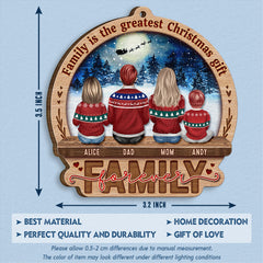 Family Is The Greates Christmas Gift Personalized Ornament
