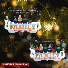 Family This Is Us A Little Bit Crazy Personalized Christmas Ornament