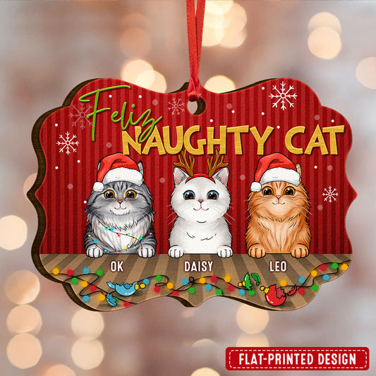 Feliz Naughty Cat Christmas Personalized Ornament For Cat Lover