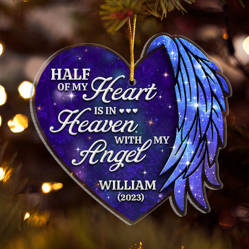 Half of my Heart is in Heaven Memorial Dad Mom Personalized Ornament