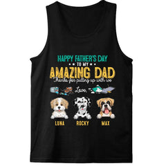 Happy Father's Day To Amazing Dog Dad Personalized Shirt