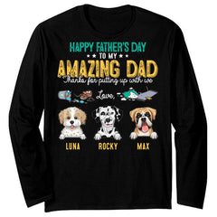 Happy Father's Day To Amazing Dog Dad Personalized Shirt