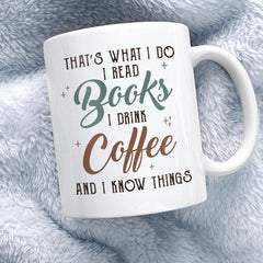 I Read Books I Drink Coffee Personalized Mug