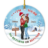 I'm Yours No Return Or Refunds Personalized Ornament Of Couple