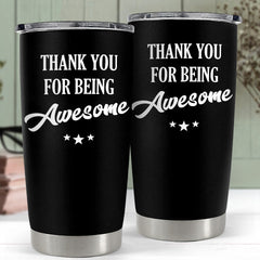 Inspiration Tumbler Gift Thank You for Being Awesome Tumbler Gift Set