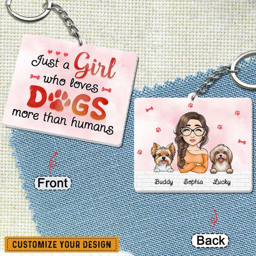 Just A Girl Who Loves Dogs More Than Humans Personalized Keychain