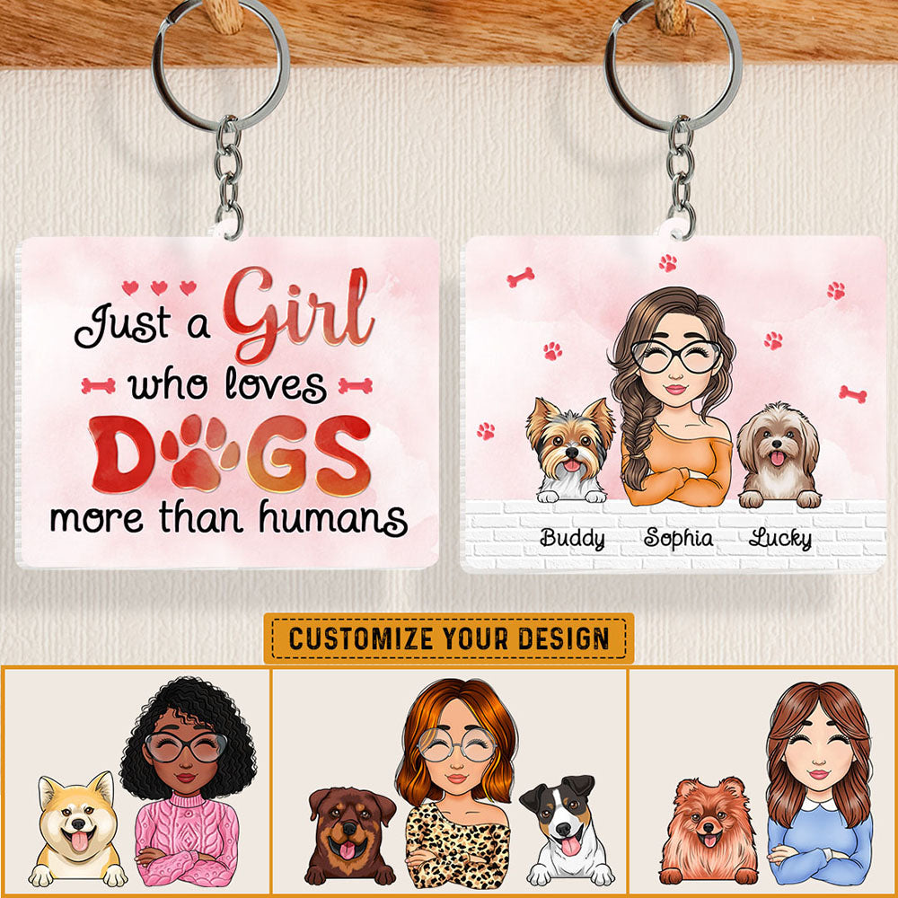 Just A Girl Who Loves Dogs More Than Humans Personalized Keychain