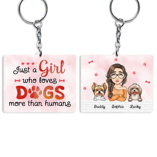 Just A Girl Who Loves Dogs More Than Humans Personalized Keychain