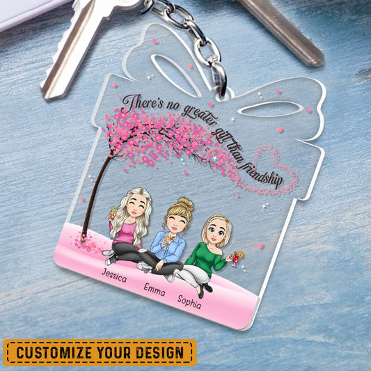 There's No Greater Gift Than Friendship Personalized Keychain