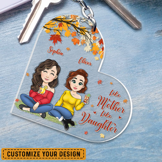 Like Mother Like Daughters Heart Shaped Personalized Keychain