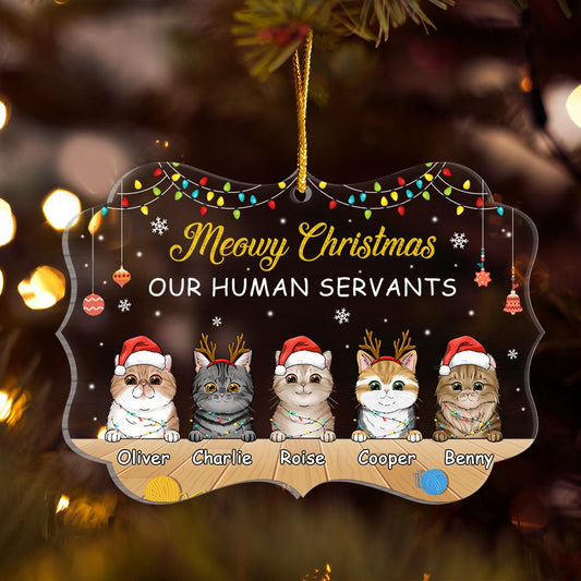 Meowy Christmas Our Human Servants Personalized Ornament For Cat Lover