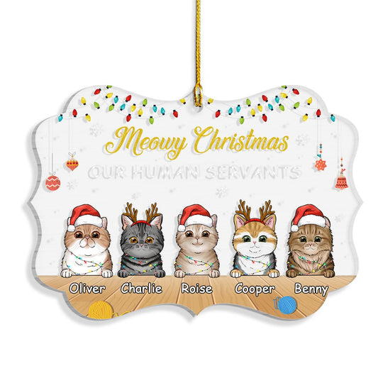 Meowy Christmas Our Human Servants Personalized Ornament For Cat Lover