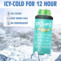 Mom Can Cooler Ugly Children Gifts For Mom On Mother's Day Birthday