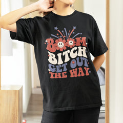 Personalized 4th Of July T Shirt Boom Bitch Get Out The Way
