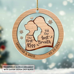 Personalized Acrylic Couple Ornament First Kiss Last Breath