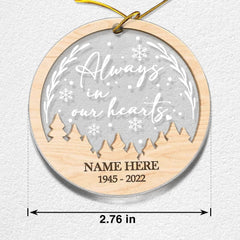 Personalized Acrylic Memorial Ornament Always In Our Heart