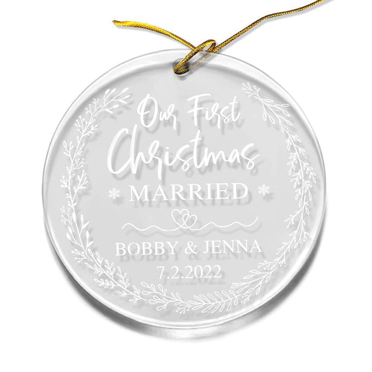 Personalized Acrylic Ornament First Xmas Married