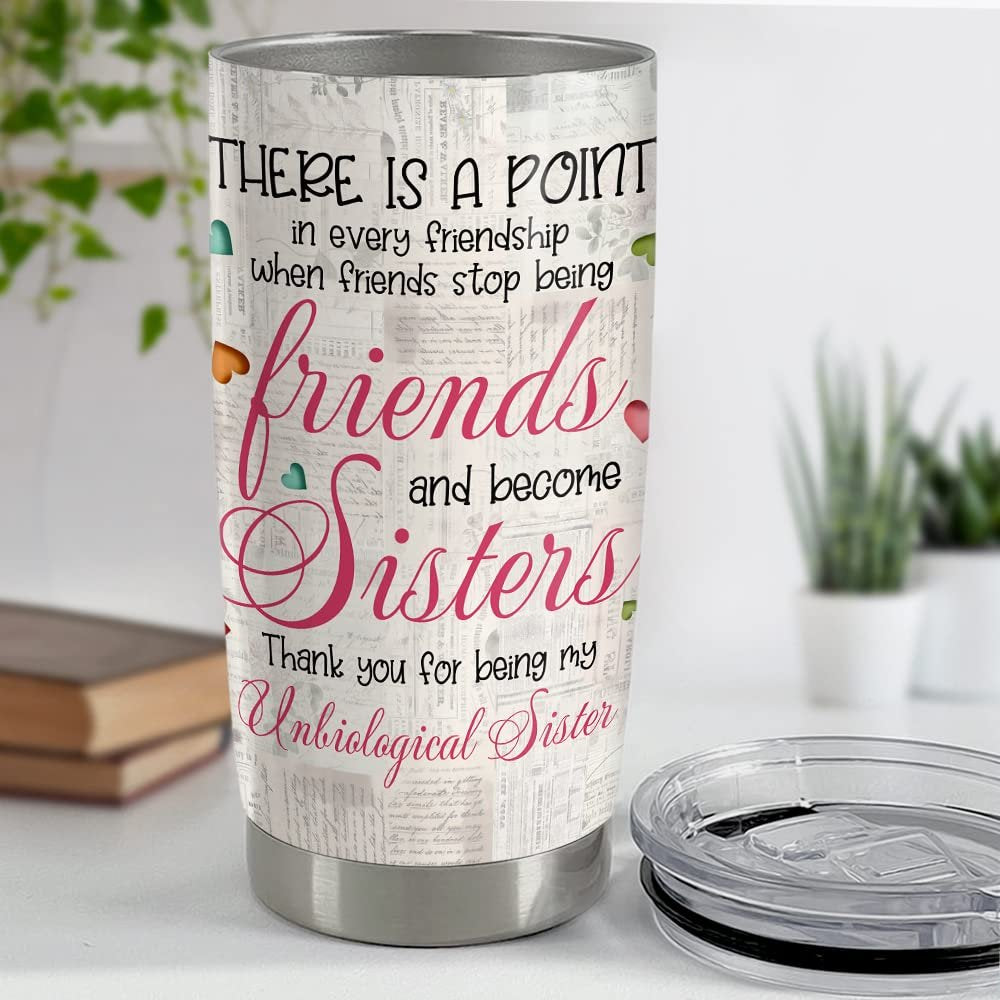 Personalized Best Friend Tumbler Unbiological Sister For Bestie