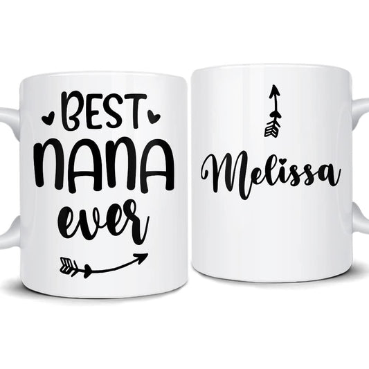 Personalized Best Nana Ever Mug