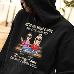 Personalized Bestie BFF Gift We're Not Sugar And Spice Hoodie