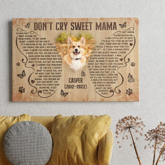 Personalized Canvas Memorial Pet Do Not Cry Sweet Mama