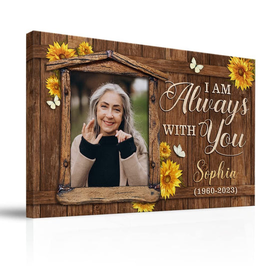 Personalized Canvas Memorial Photo I Am Always With You