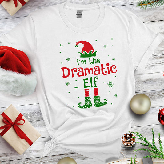 Personalized Christmas T-Shirt I am The Dramatic Elf