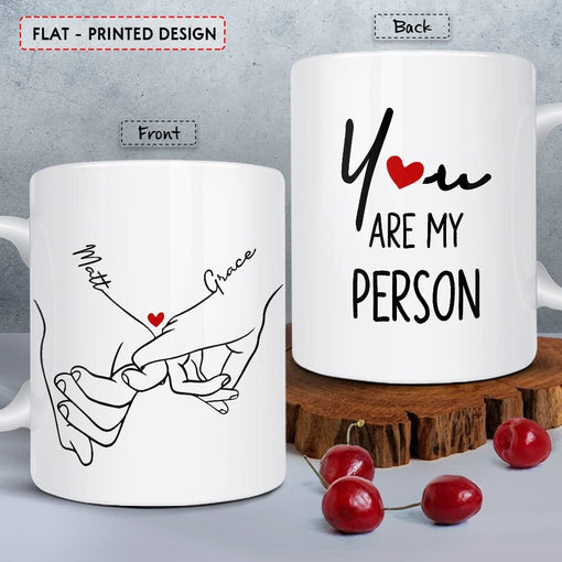 Personalized Couple Hand Mug You Are My Person Mug