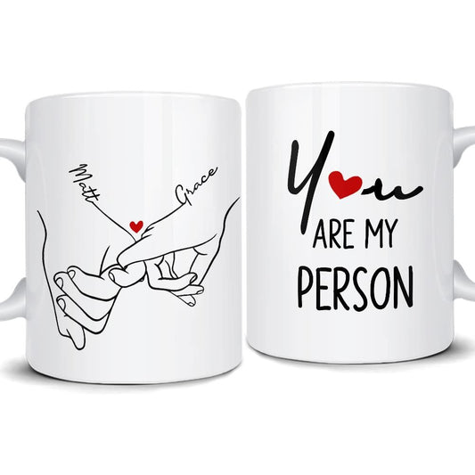 Personalized Couple Hand Mug You Are My Person Mug
