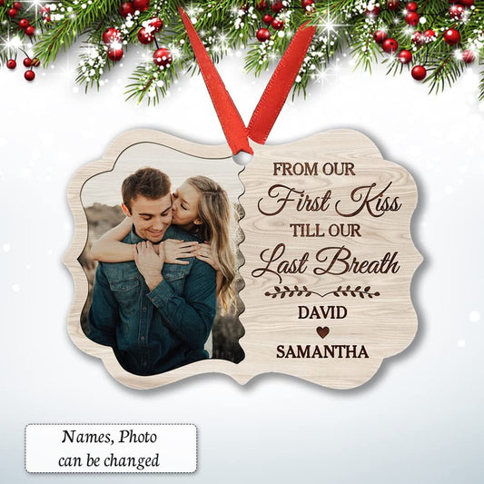 Personalized Couple Ornament First Kiss Till Last Breath