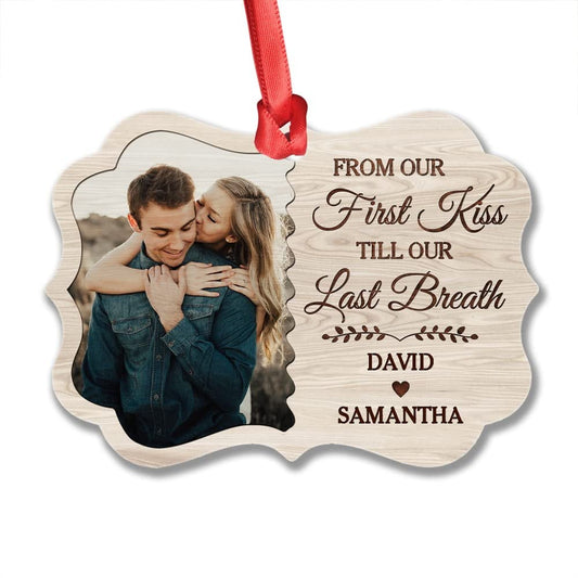 Personalized Couple Ornament First Kiss Till Last Breath