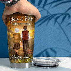 Personalized Couple Tumbler You And Me We Got This Best Gift For Wife