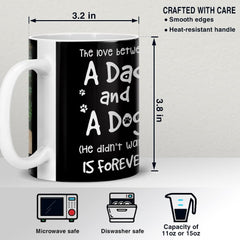 Personalized Dad Dog Mug Love Between Dad And Dog