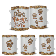 Personalized Dog Mom Mug Life Is Ruff