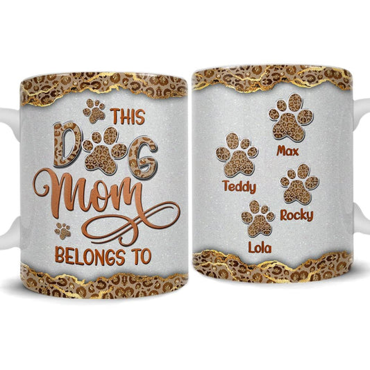 Personalized Dog Mom Mug This Dog Mom Belongs To