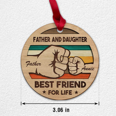 Personalized Father And Daughter Ornament Best Friend For Life