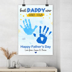 Personalized Father's Day Poster Best Daddy Ever Hands Down