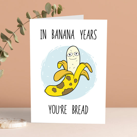 Personalized Funny Greeting Card In Banana Years