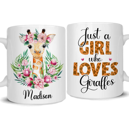 Personalized Giraffe Mug Just A Girl Love Giraffes