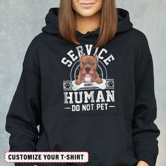 Personalized Hoodie For Dog Lover Service Human Do Not Pet