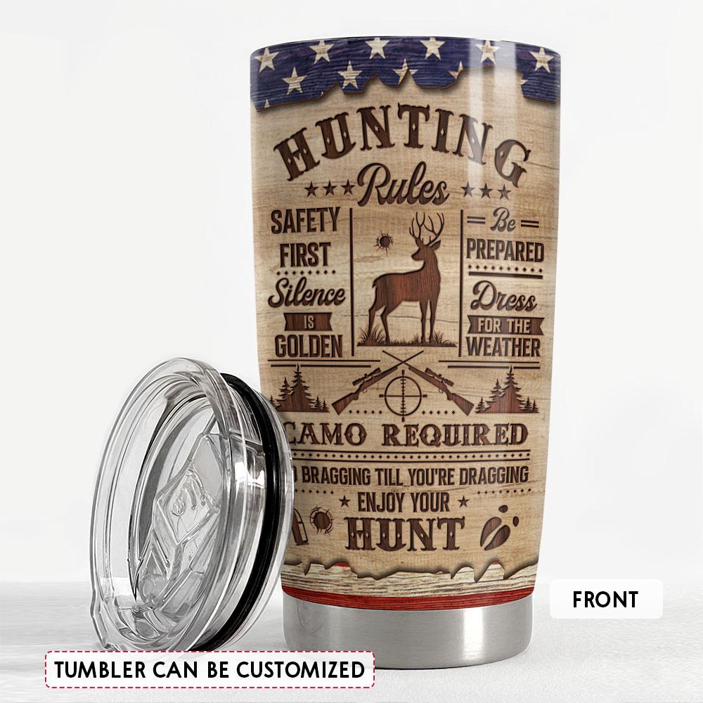 Personalized Hunting Tumbler Hunting Rules Wood Drawing