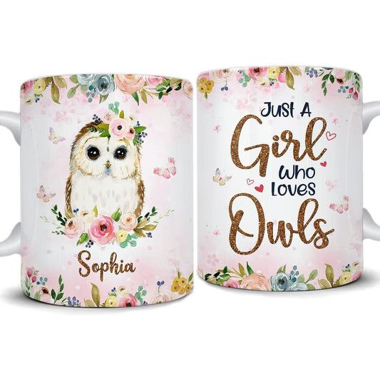 Personalized Just A Girl Who Loves Owls Mug