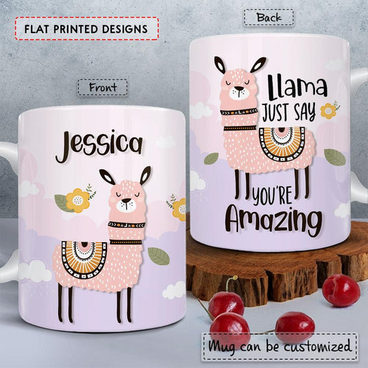 Personalized Llama Mug You're Amazing For Animal Lover