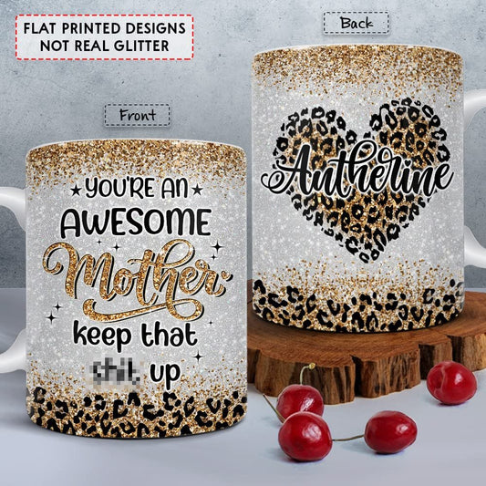 Personalized Mom Mug Awesome Mother Leopard Printed