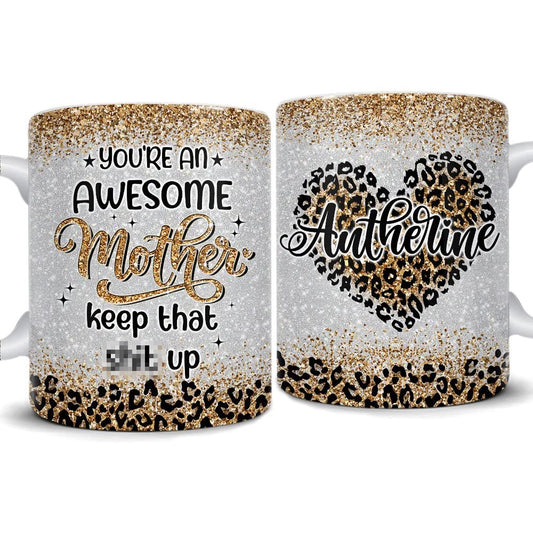 Personalized Mom Mug Awesome Mother Leopard Printed