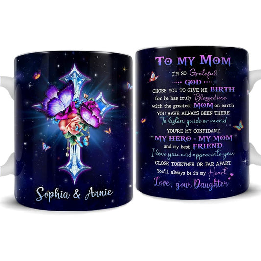 Personalized Mom Mug From Daughter Cross Christian