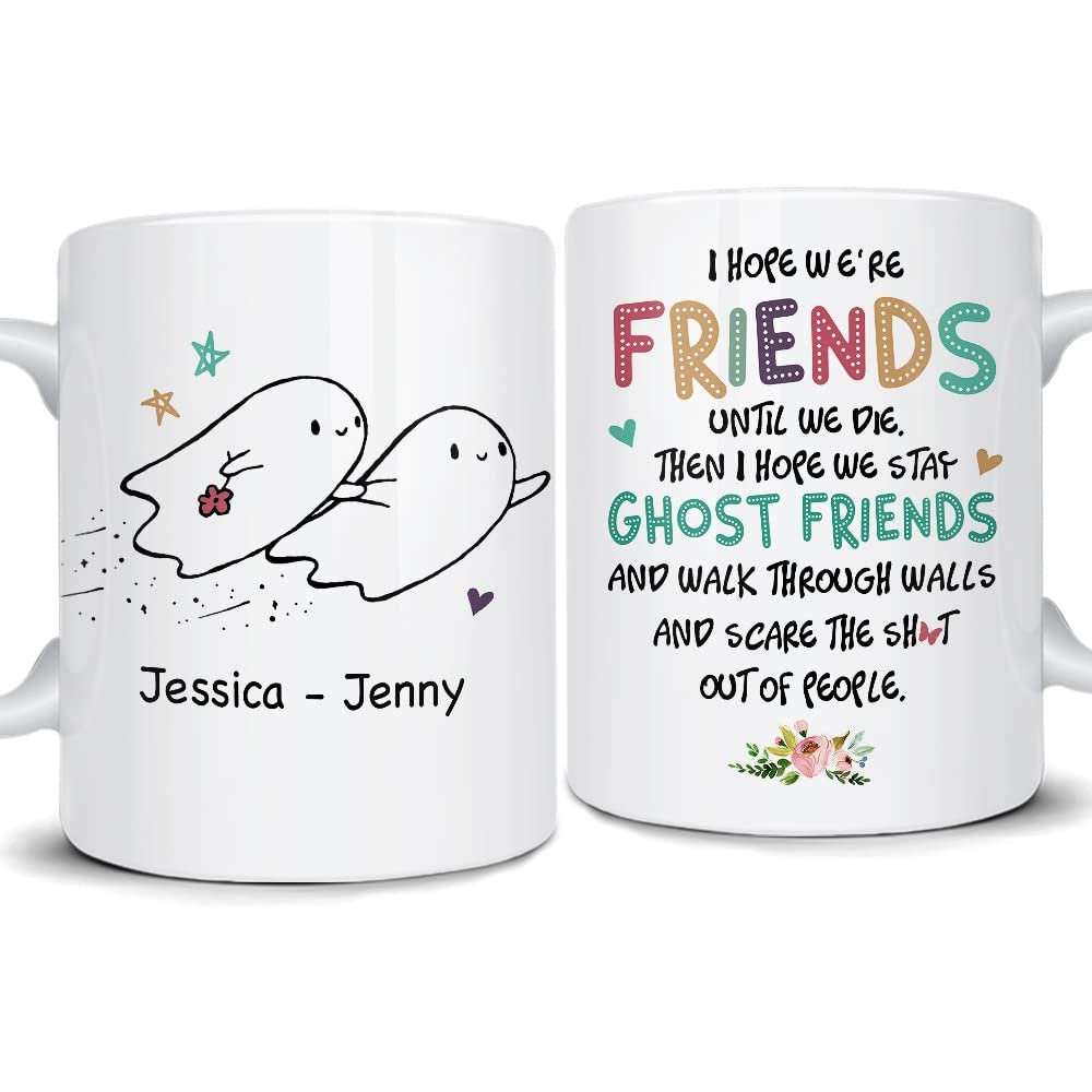 Personalized Mug For Best Friends Ghost Best Friend