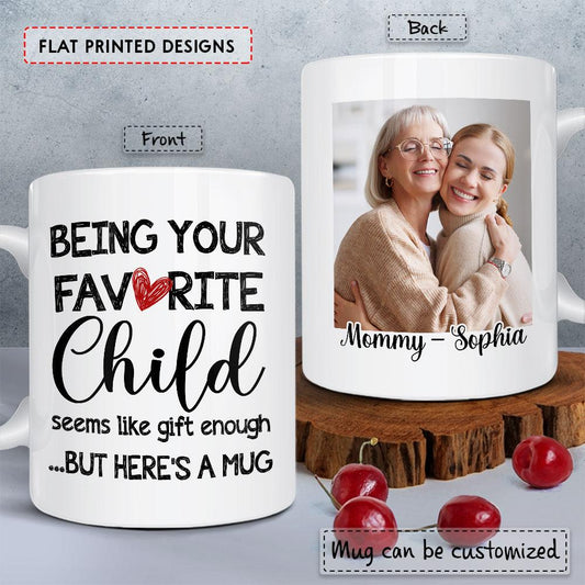 Personalized Mug For Grandma Your Favorite Child Seems Like